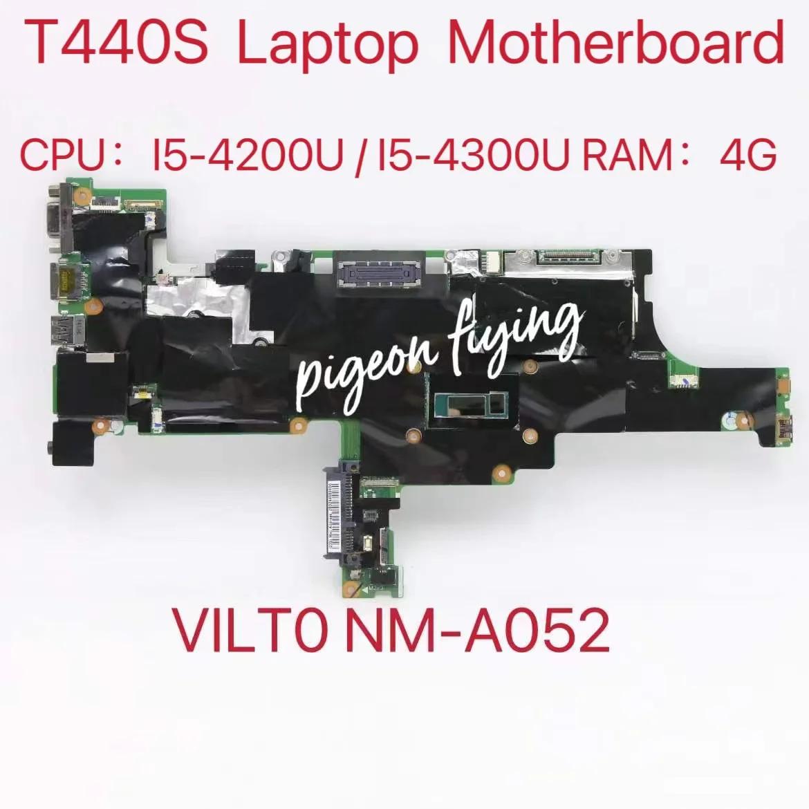 Thinkpad T440S Ʈ  VILT0 NM-A052 CPU: I5-4200U I5-4300U, 4G-RAM FRU:04X3905 04X3903 04X3906 04X3904 ׽Ʈ OK